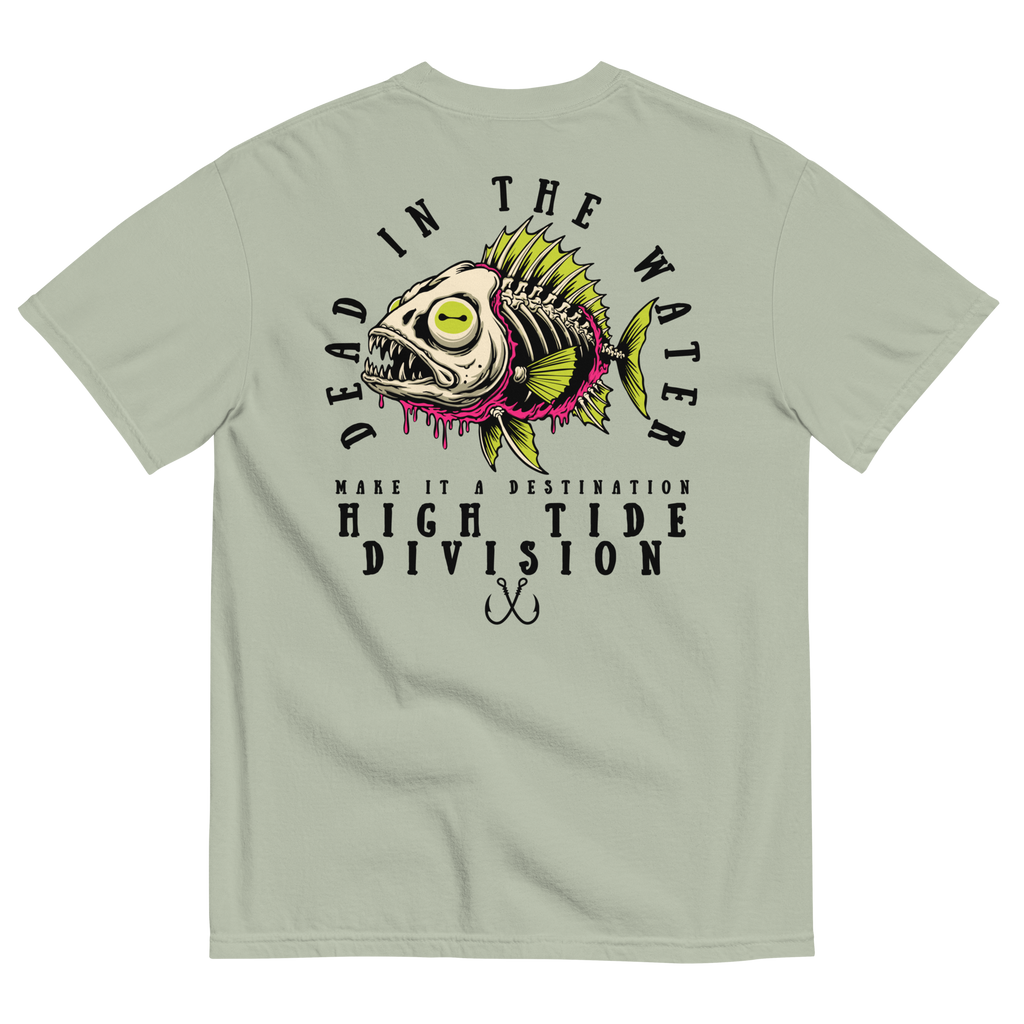 Dead In The Water High Tide Division graphic T-shirt by Dciple Clothing Co featuring skeleton fish artwork and Make It A Destination slogan.