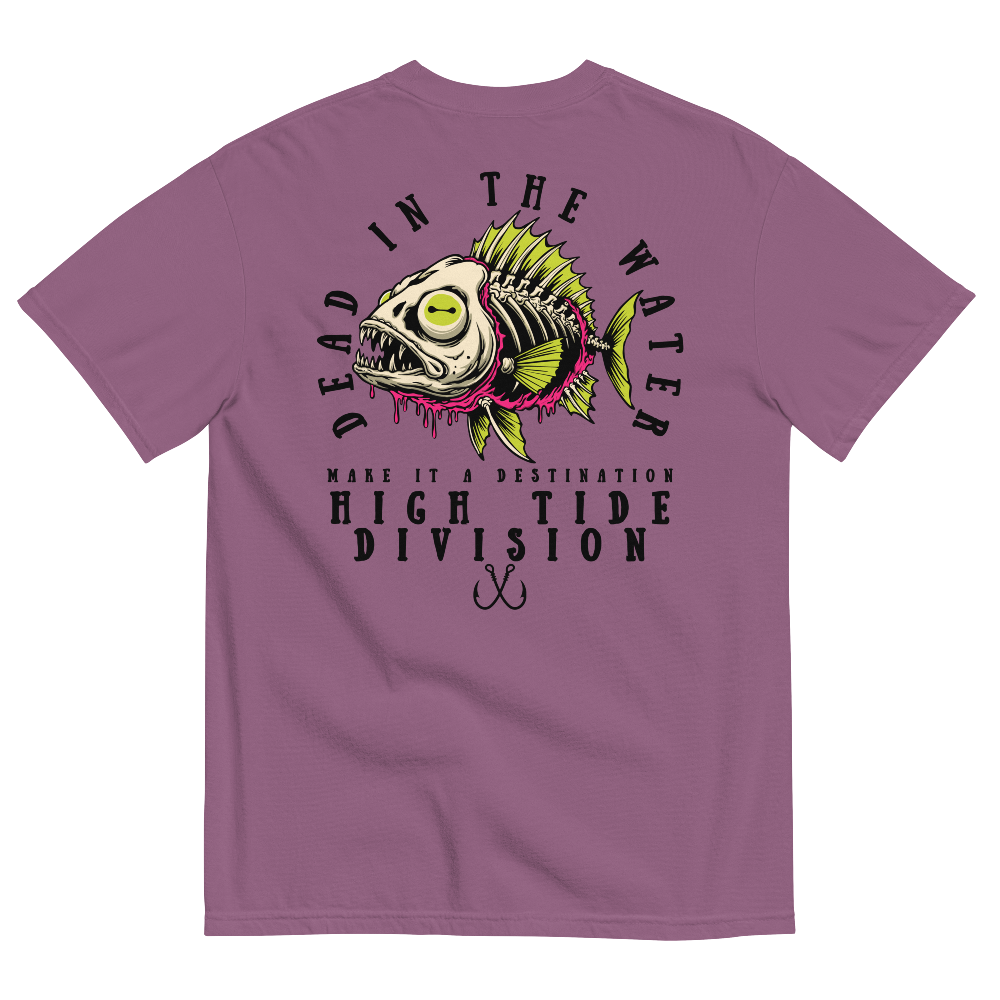 Dead In The Water High Tide Division graphic T-shirt by Dciple Clothing Co featuring skeleton fish artwork and Make It A Destination slogan.