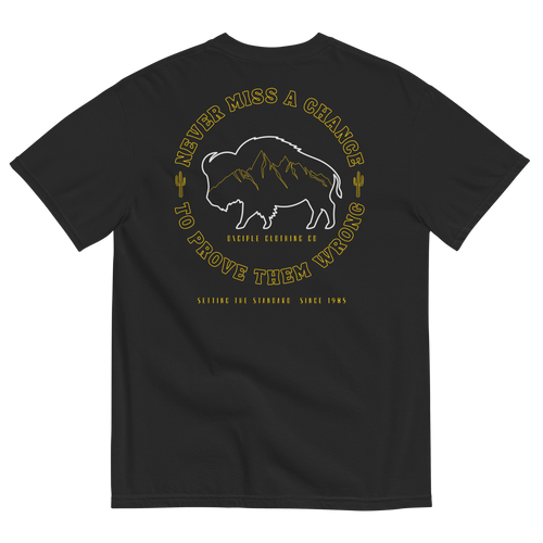 Never miss a chance to prove them wrong buffalo mountain t-shirt back print black shirt by Dciple Clothing Co