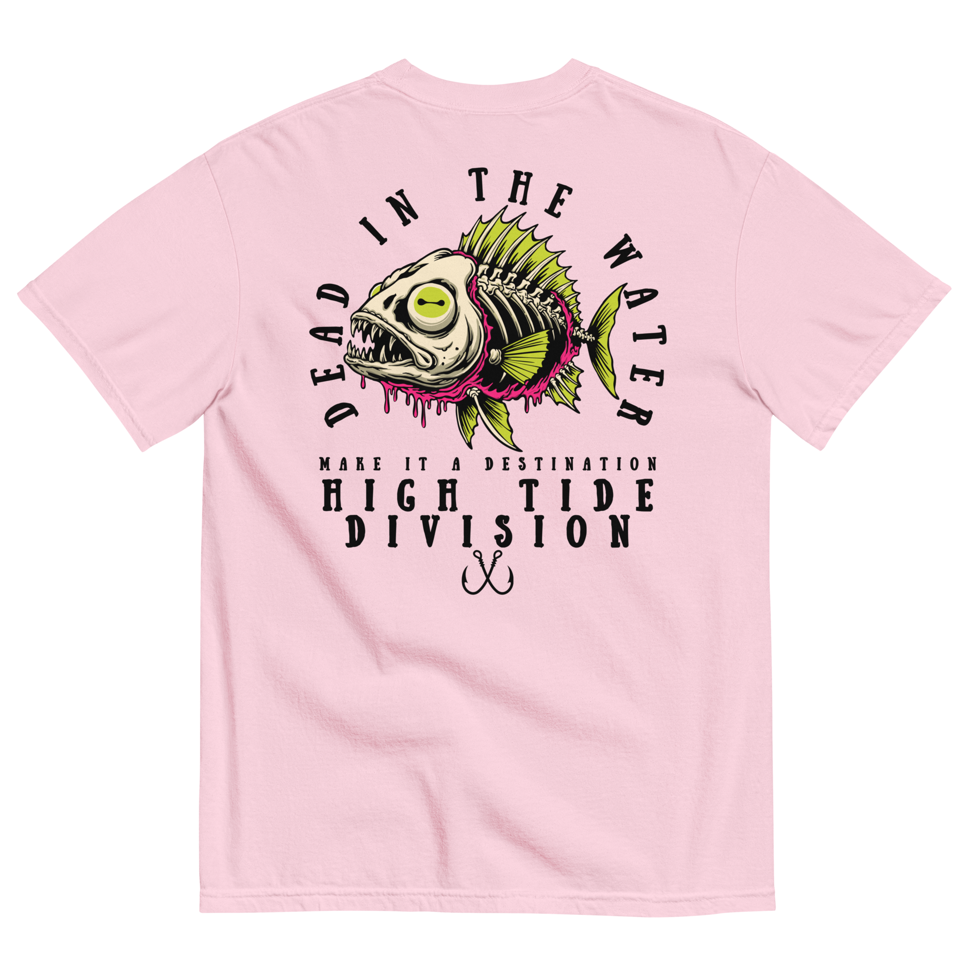 Dead In The Water High Tide Division graphic T-shirt by Dciple Clothing Co featuring skeleton fish artwork and Make It A Destination slogan.