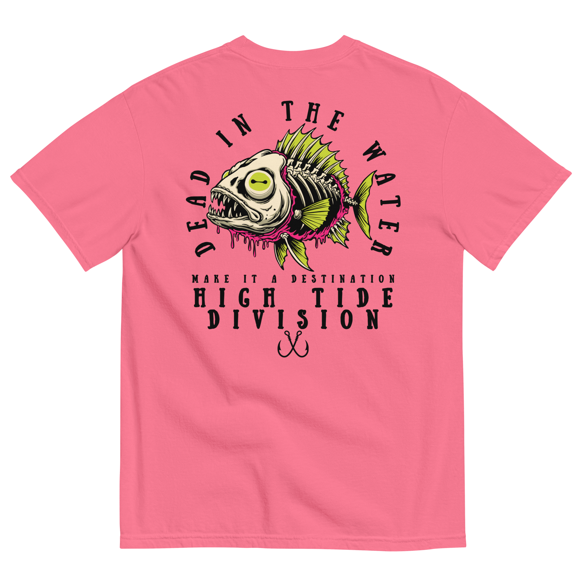 Dead In The Water High Tide Division graphic T-shirt by Dciple Clothing Co featuring skeleton fish artwork and Make It A Destination slogan.