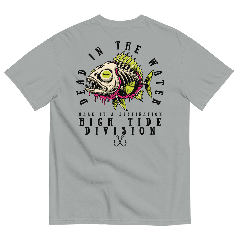 Dead In The Water High Tide Division graphic T-shirt by Dciple Clothing Co featuring skeleton fish artwork and Make It A Destination slogan.