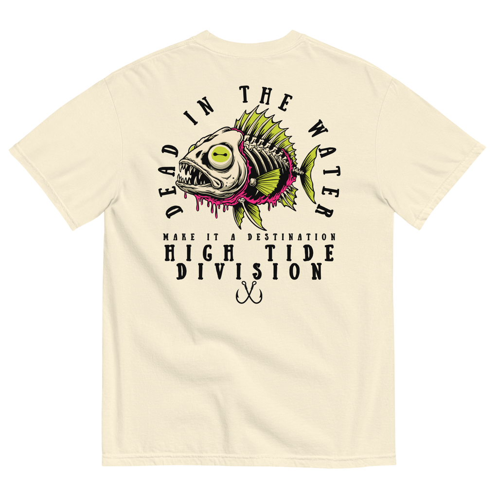 Dead In The Water High Tide Division graphic T-shirt by Dciple Clothing Co featuring skeleton fish artwork and Make It A Destination slogan.