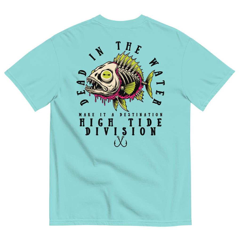 Dead In The Water High Tide Division graphic T-shirt by Dciple Clothing Co featuring skeleton fish artwork and Make It A Destination slogan.