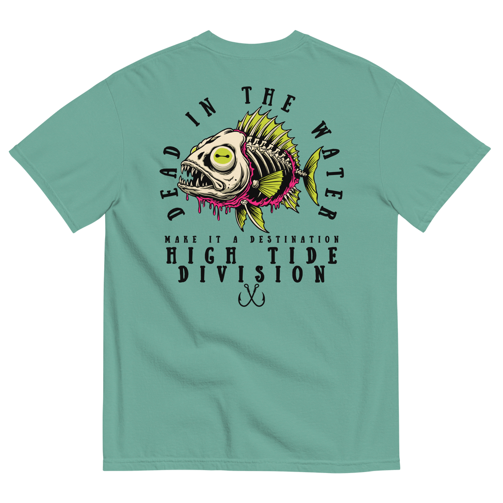 Dead In The Water High Tide Division graphic T-shirt by Dciple Clothing Co featuring skeleton fish artwork and Make It A Destination slogan.