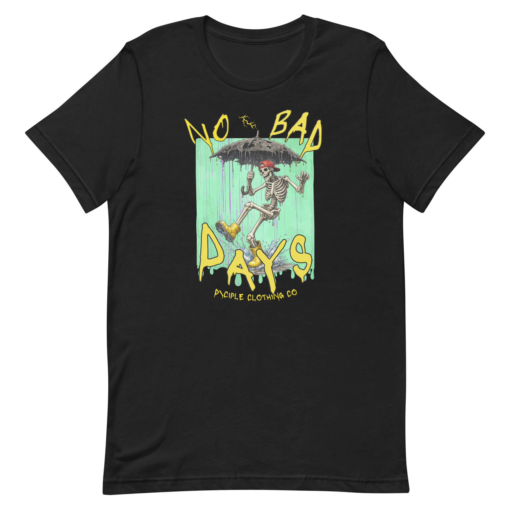 No Bad Days Light Weight T-Shirt | Weather the Storm Graphic Shirt | Dciple Clothing Co